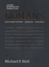 Romans - Greek English Interlinear  Paraphrase  Study Notes